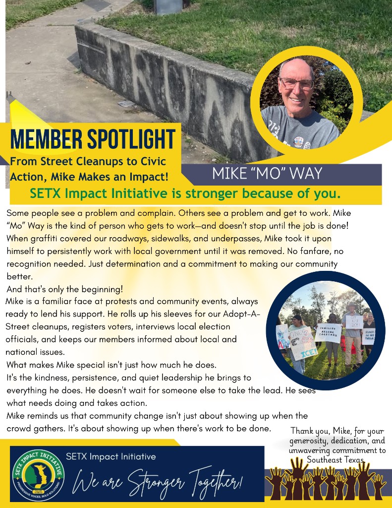 Mike âMoâ Way, SETX Impact Initiative Member Spotlight